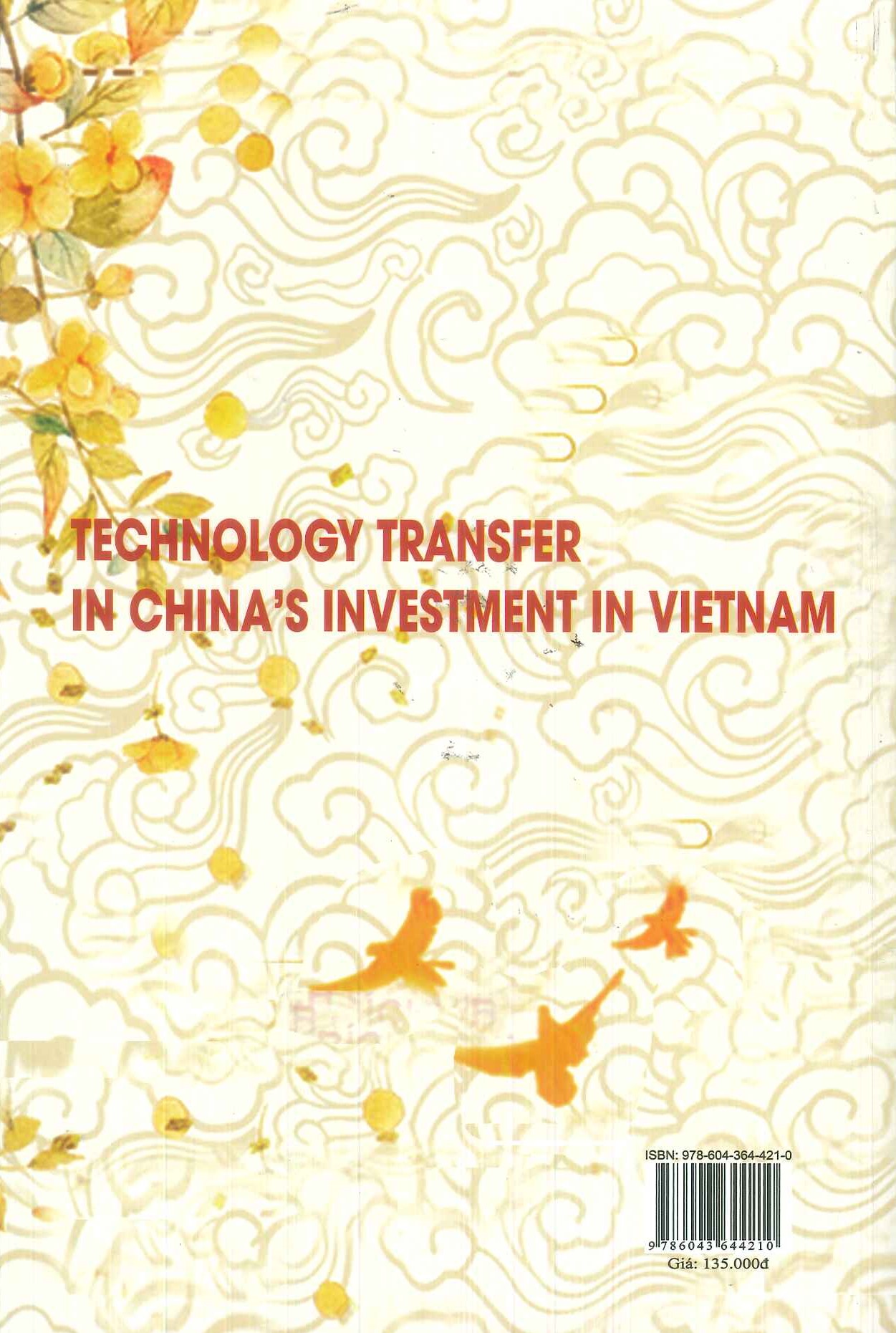 Chuyển Giao Công Nghệ Trong Đầu Tư Của Trung Quốc Vào Việt Nam (Sách chuyên khảo)