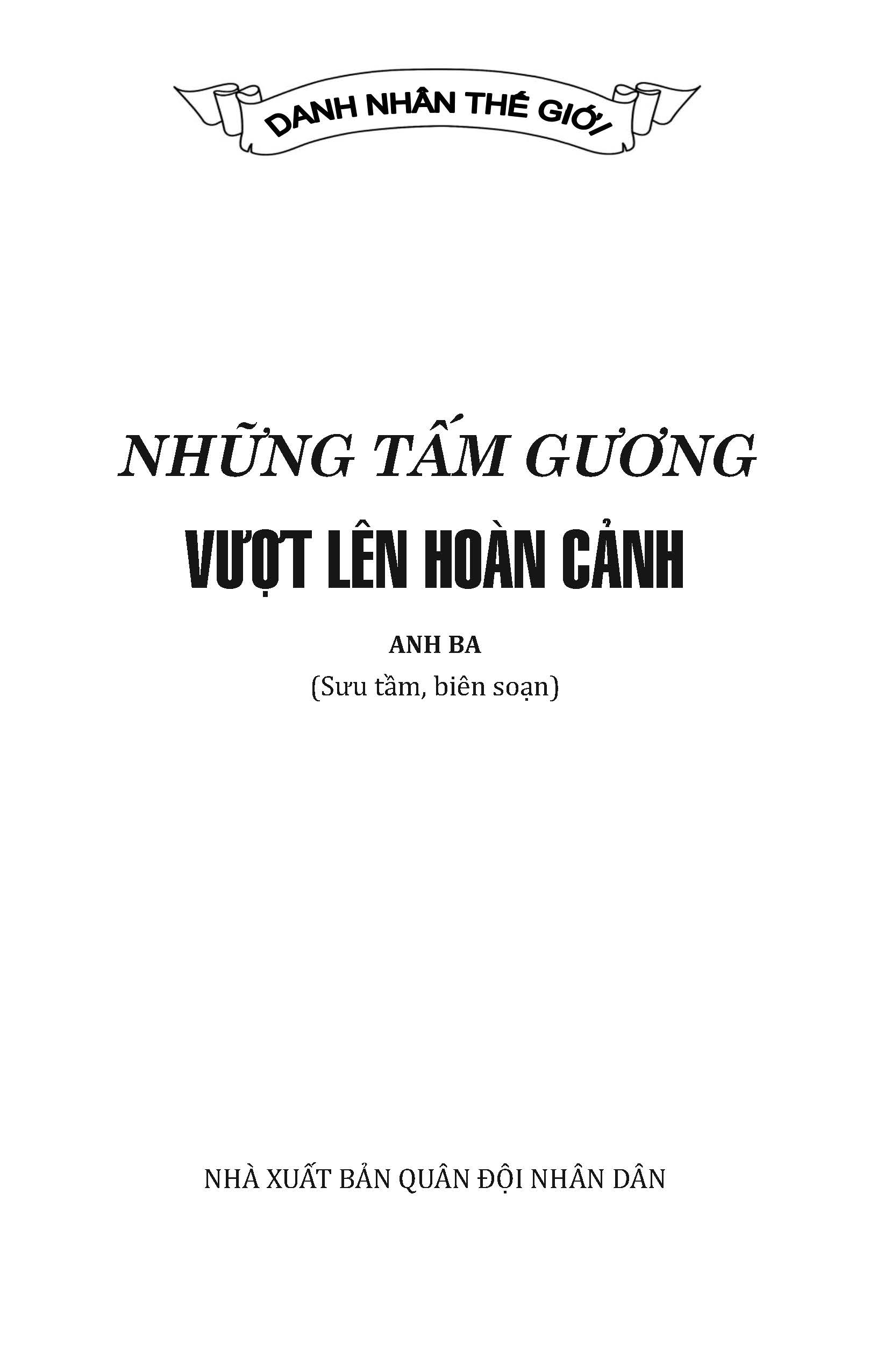 Danh Nhân Thế Giới - Những Tấm Gương Vượt Lên Hoàn Cảnh