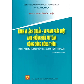 Sách - Hành vi lệch chuẩn - Vi phạm pháp luật ảnh hưởng đến an toàn cộng đồng nông thôn- KHXH