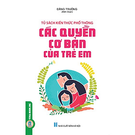 Các Quyền Cơ Bản Của Trẻ Em