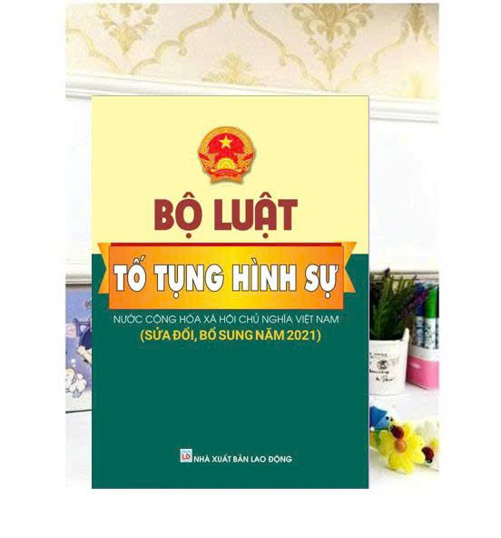 Sách - Bộ Luật Tố Tụng Hình Sự - Nước CHXHCNVN ( Sửa Đổi Bổ Sung Năm 2021) - Ndbooks
