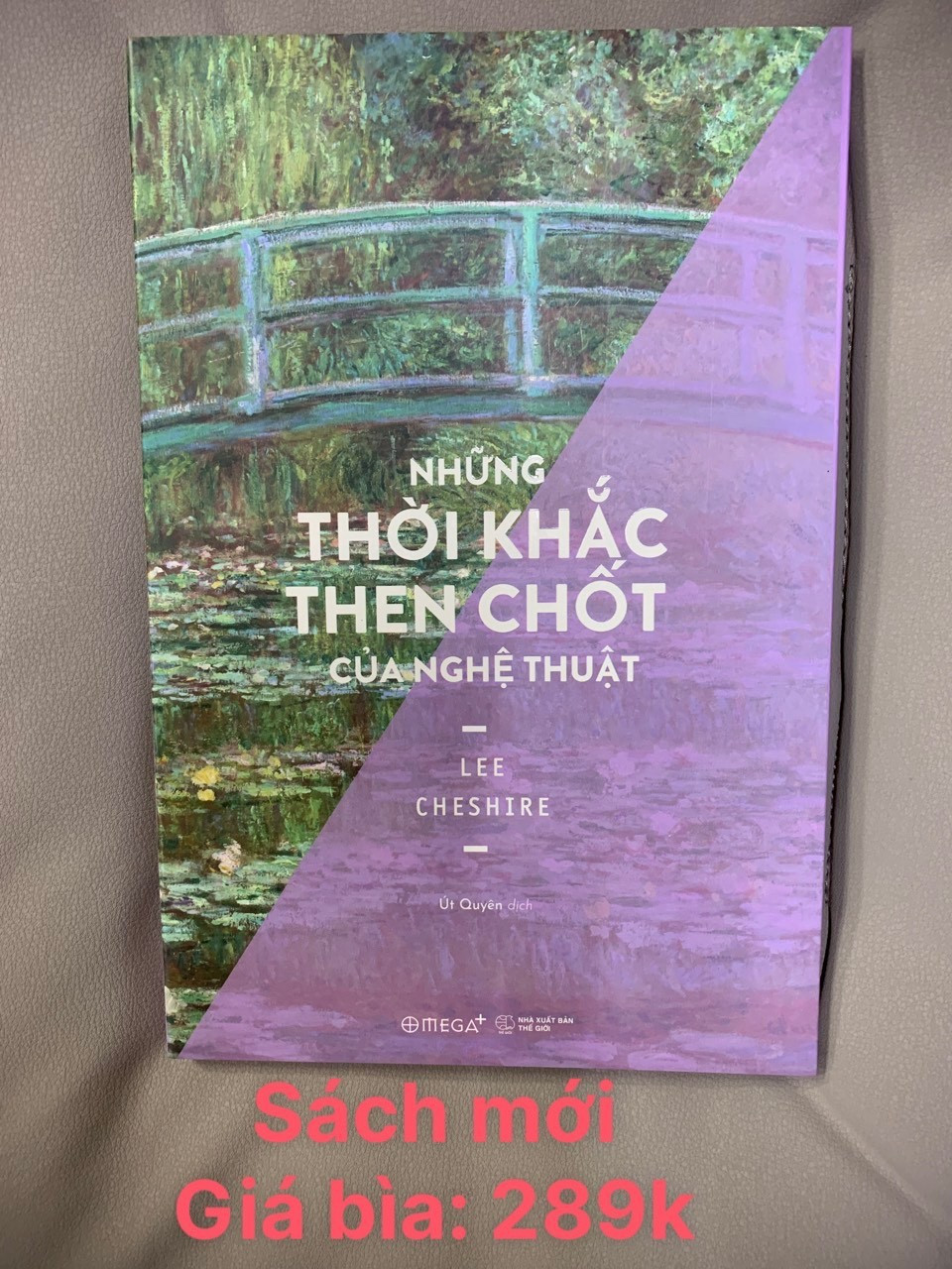 (Bộ 3 Cuốn) Nắm Bắt & Thưởng Thức Nghệ Thuật Trong Tầm Tay (Những Thời Khắc Then Chốt Của Nghệ Thuật, Để Hiểu Nghệ Thuật, Xem Tranh) - bìa mềm