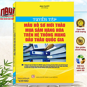 Sách Tuyển Tập Mẫu Hồ Sơ Mời Thầu Mua Sắm Hàng Hóa Trên Hệ Thống Mạng Đấu Thầu Quốc Gia - V2510D