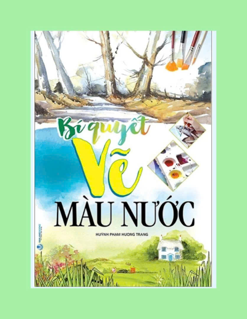 Sách - Combo 3 Quyển Vẽ Màu Nước Cho Người Mới Bắt Đầu (Tái Bản)+Học Vẽ Tranh Màu Nước+Bí Quyết Vẽ Màu Nước - VL