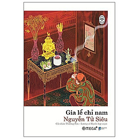 Tủ sách ĐỜI NGƯỜI – Gia lễ chỉ nam 