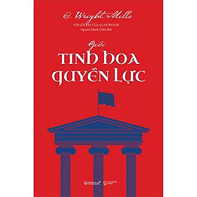 Giới Tinh Hoa Quyền Lực (Bìa mềm)