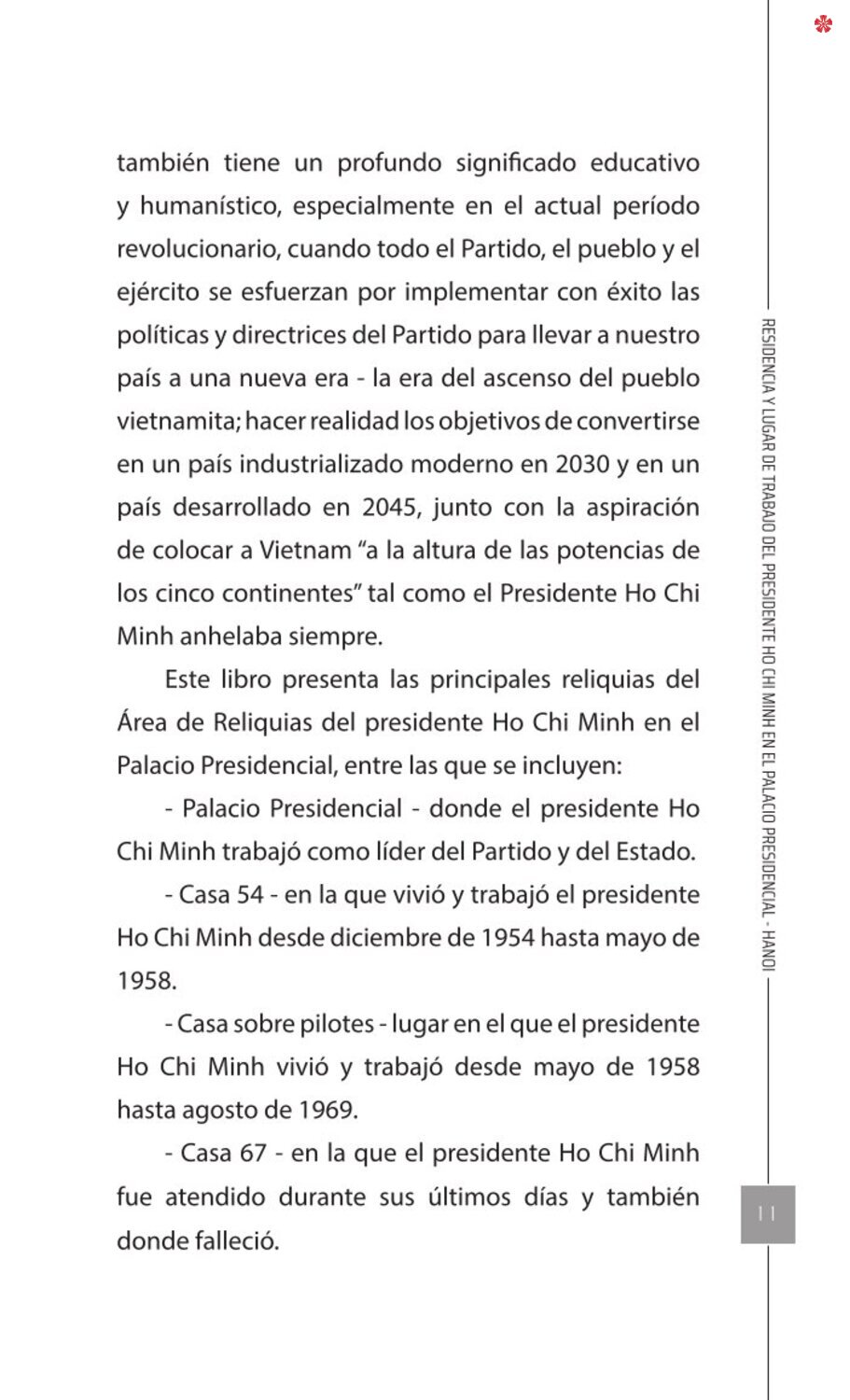Residencia y lugar de trabajo del presidente Ho Chi Minh en el Palacio Presidencial - Hanoi