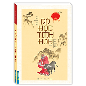 Cổ Học Tinh Hoa (Bìa Mềm)