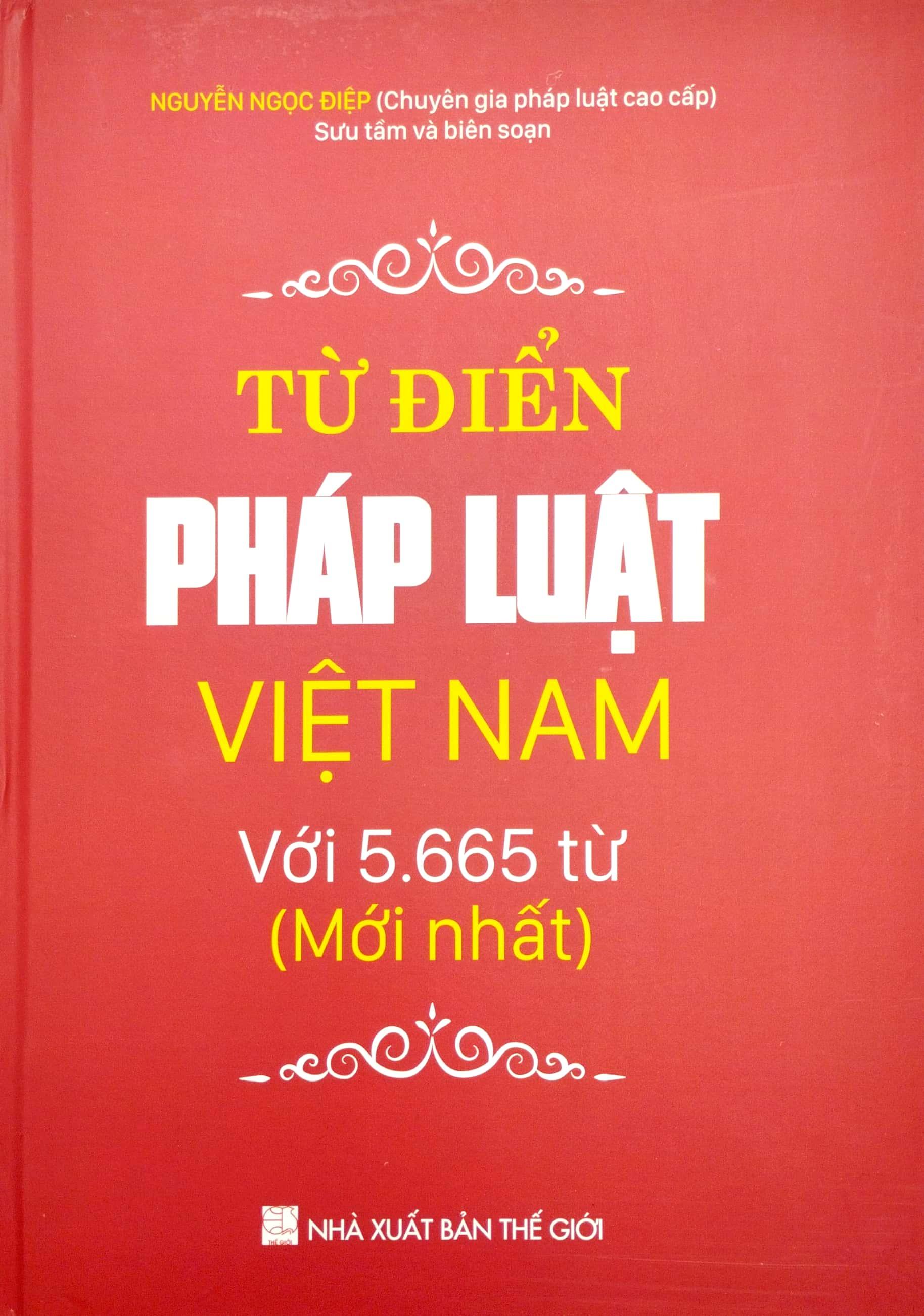 Từ Điển Pháp Luật Việt Nam Với 5.665 Từ Mới Nhất