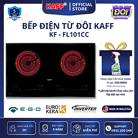 Bếp âm hồng ngoại đôi nhập khẩu Malaysia KAFF KF-FL101CC - Hàng chính hãng