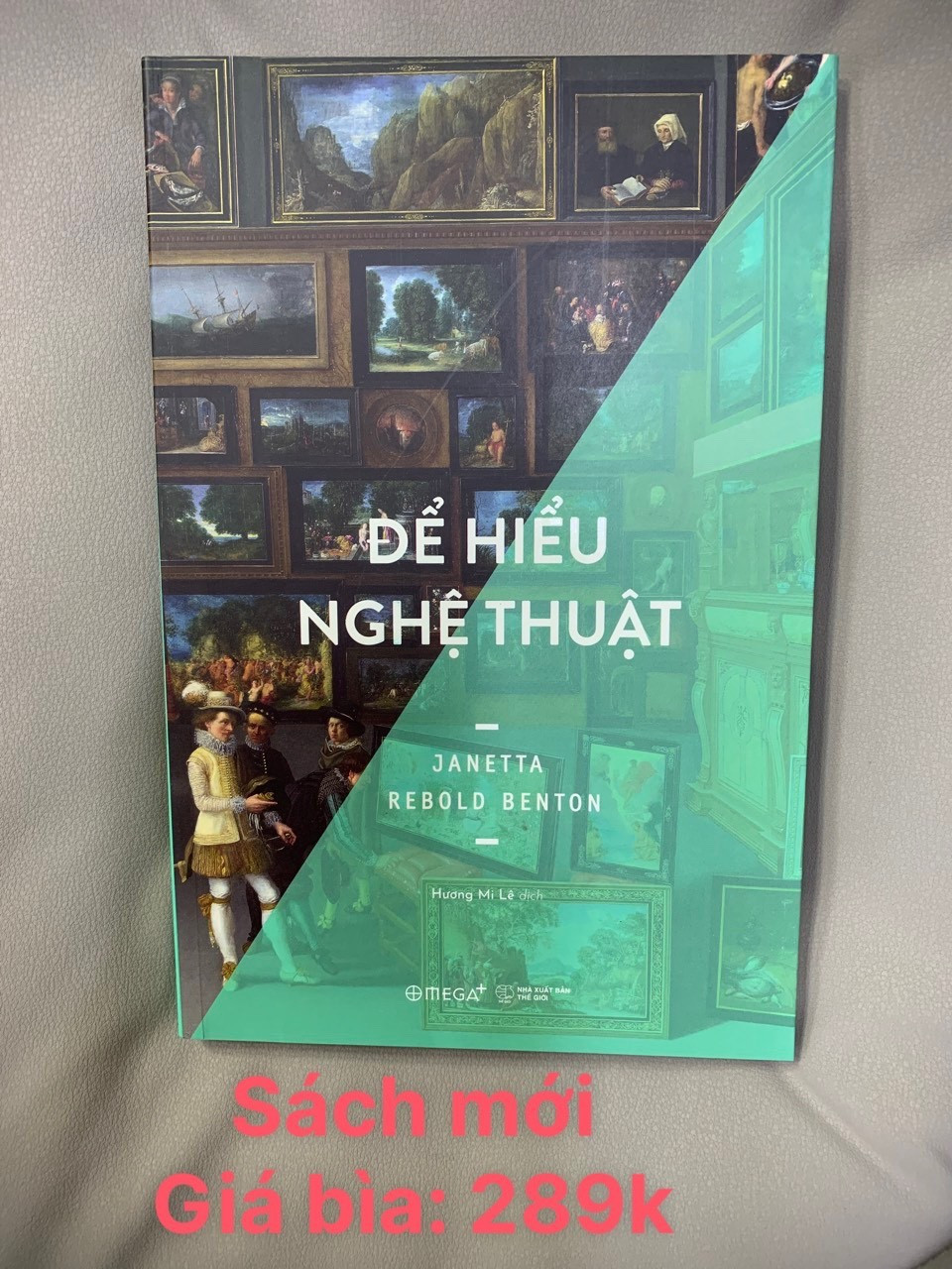 (Bộ 3 Cuốn) Nắm Bắt & Thưởng Thức Nghệ Thuật Trong Tầm Tay (Những Thời Khắc Then Chốt Của Nghệ Thuật, Để Hiểu Nghệ Thuật, Xem Tranh) - bìa mềm