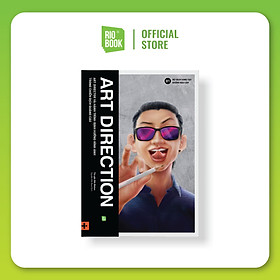 ART DIRECTION - Art Director và hành trình định hướng hình ảnh trong chiến dịch quảng cáo