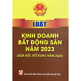 Luật Kinh Doanh Bất Động Sản năm 2023