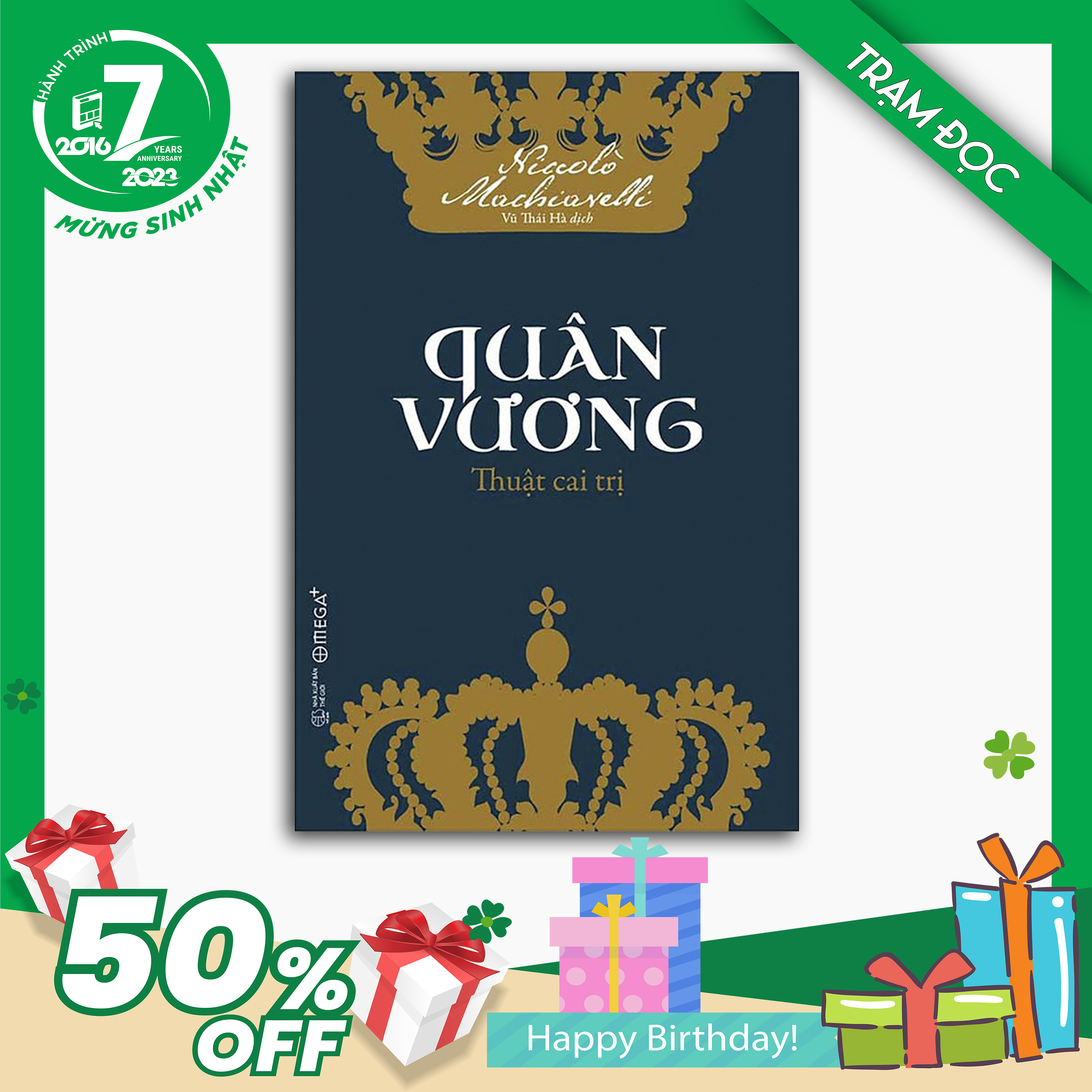 Trạm Đọc Official | Quân Vương : Cuôn sách gối đầu giường của rất nhiều chính trị gia và lãnh đạo thế giới