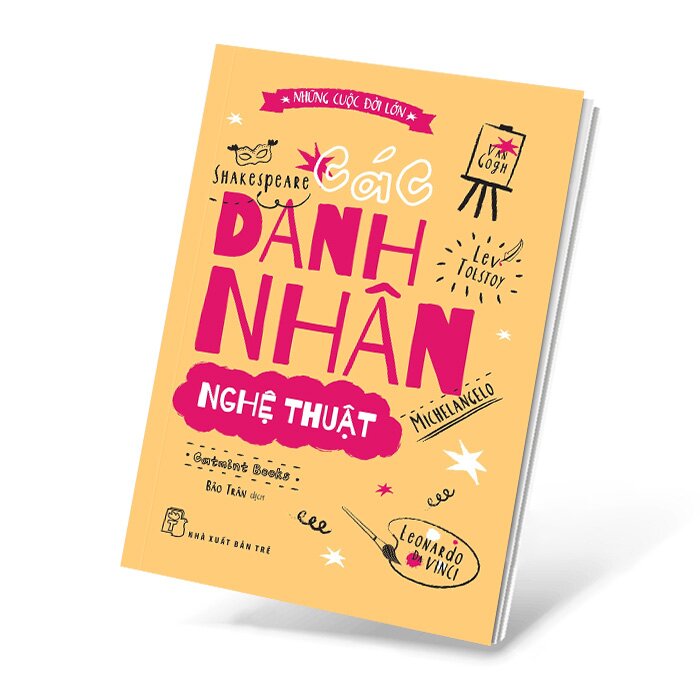 Những Cuộc Đời Lớn - Các Danh Nhân Nghệ Thuật - Catmint Books, trẻ