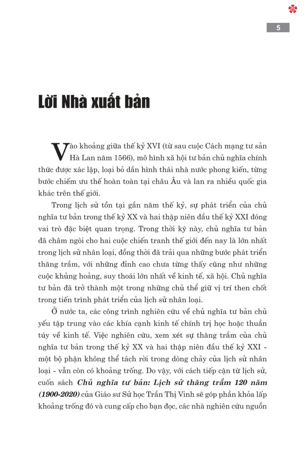 Chủ nghĩa tư bản lịch sử thăng trầm 120 năm (1900 - 2020) bản in 2021