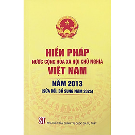 Hiến Pháp Nước Cộng Hoà Xã Hội Chủ Nghĩa Việt Nam