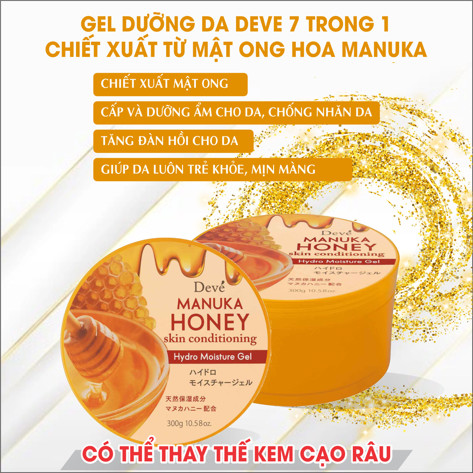 Gel Dưỡng Da Deve 7 Trong 1 Chiết Xuất Từ Mật Ong Hoa Manuka Deve Conditioning ( 300g )