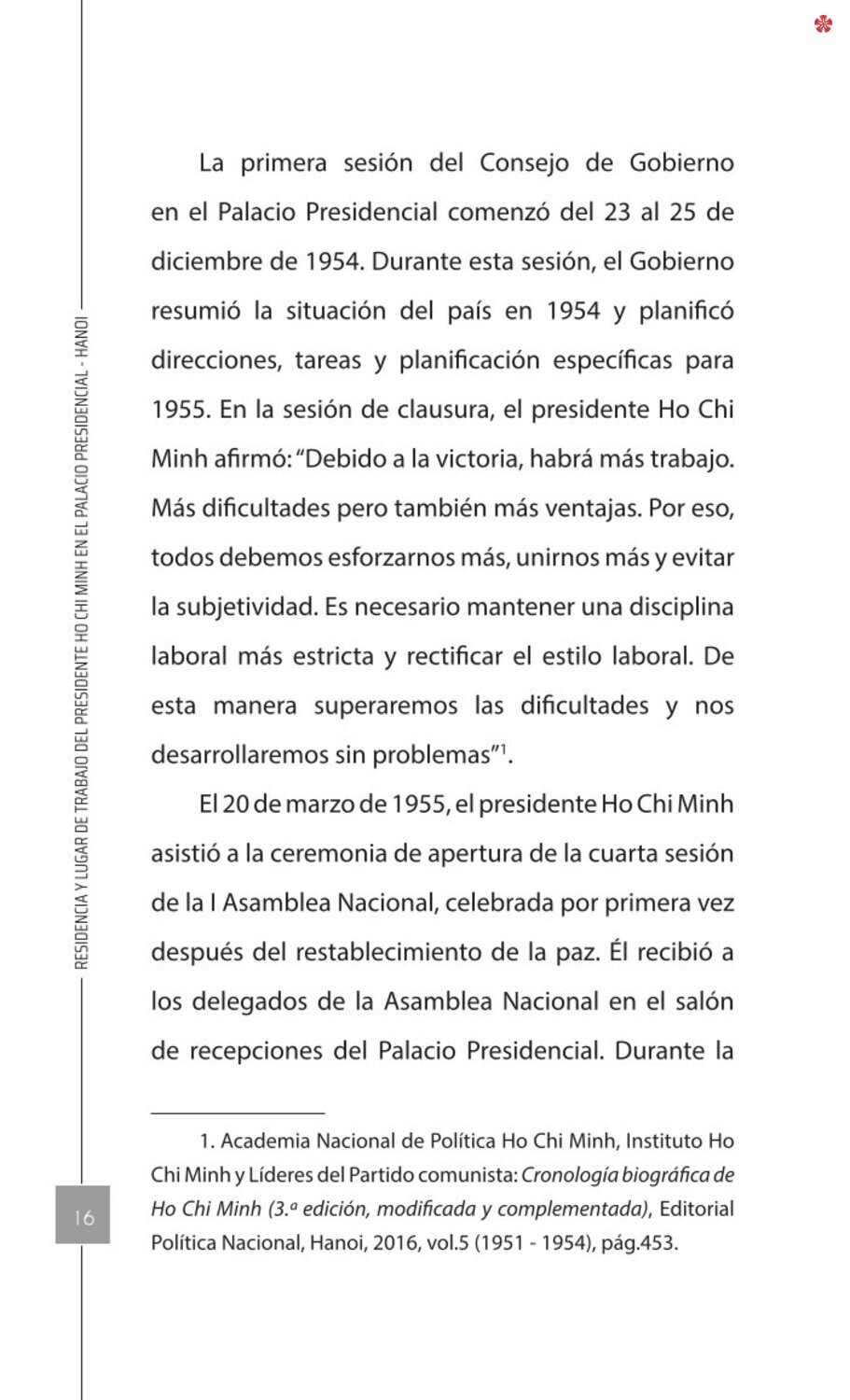 Residencia y lugar de trabajo del presidente Ho Chi Minh en el Palacio Presidencial - Hanoi