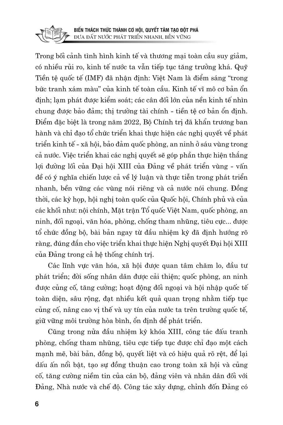 Biến thách thức thành cơ hội. Quyết tâm đột phá đưa đất nước phát triển nhanh, bền vững (bản in 2024)