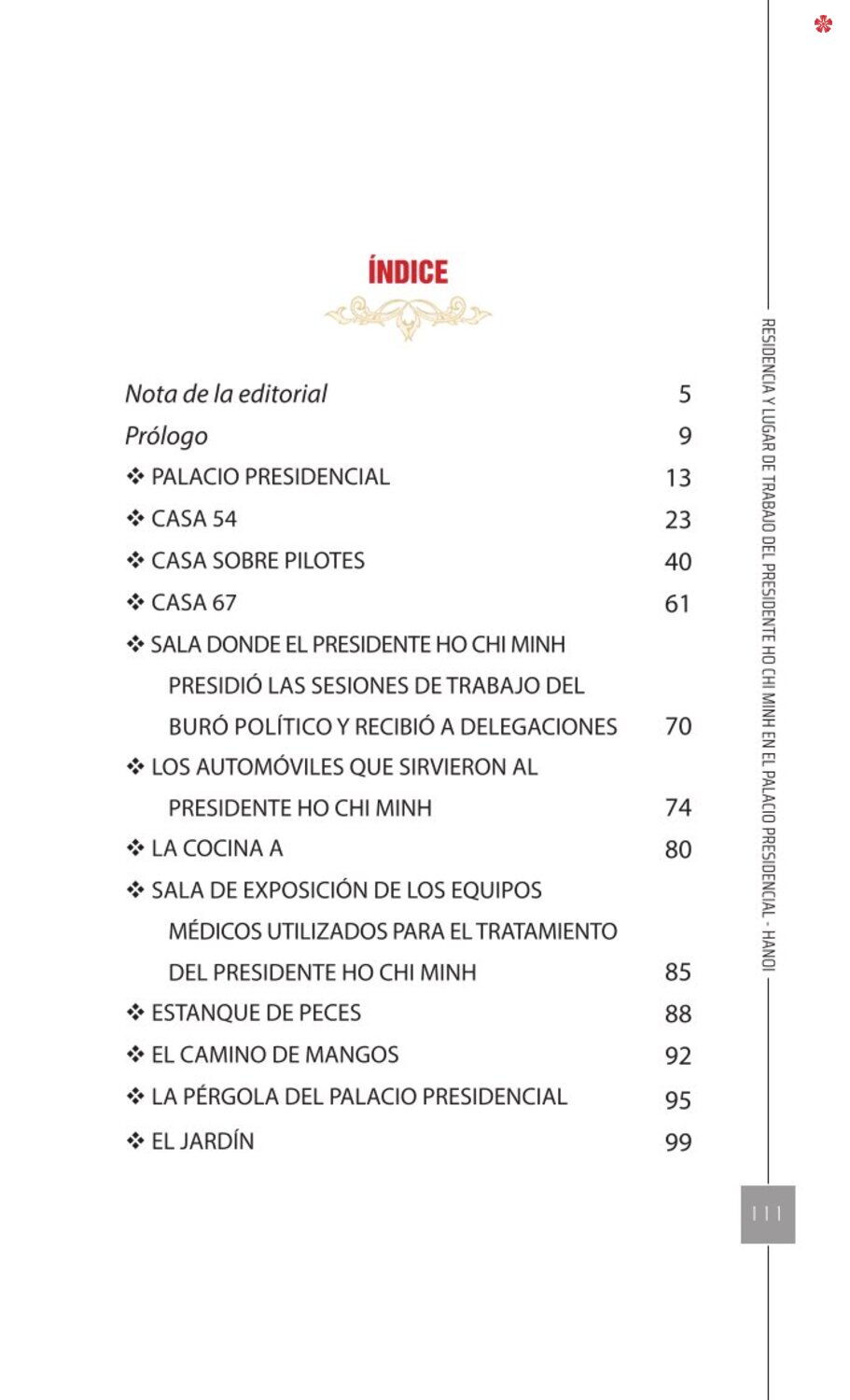 Residencia y lugar de trabajo del presidente Ho Chi Minh en el Palacio Presidencial - Hanoi