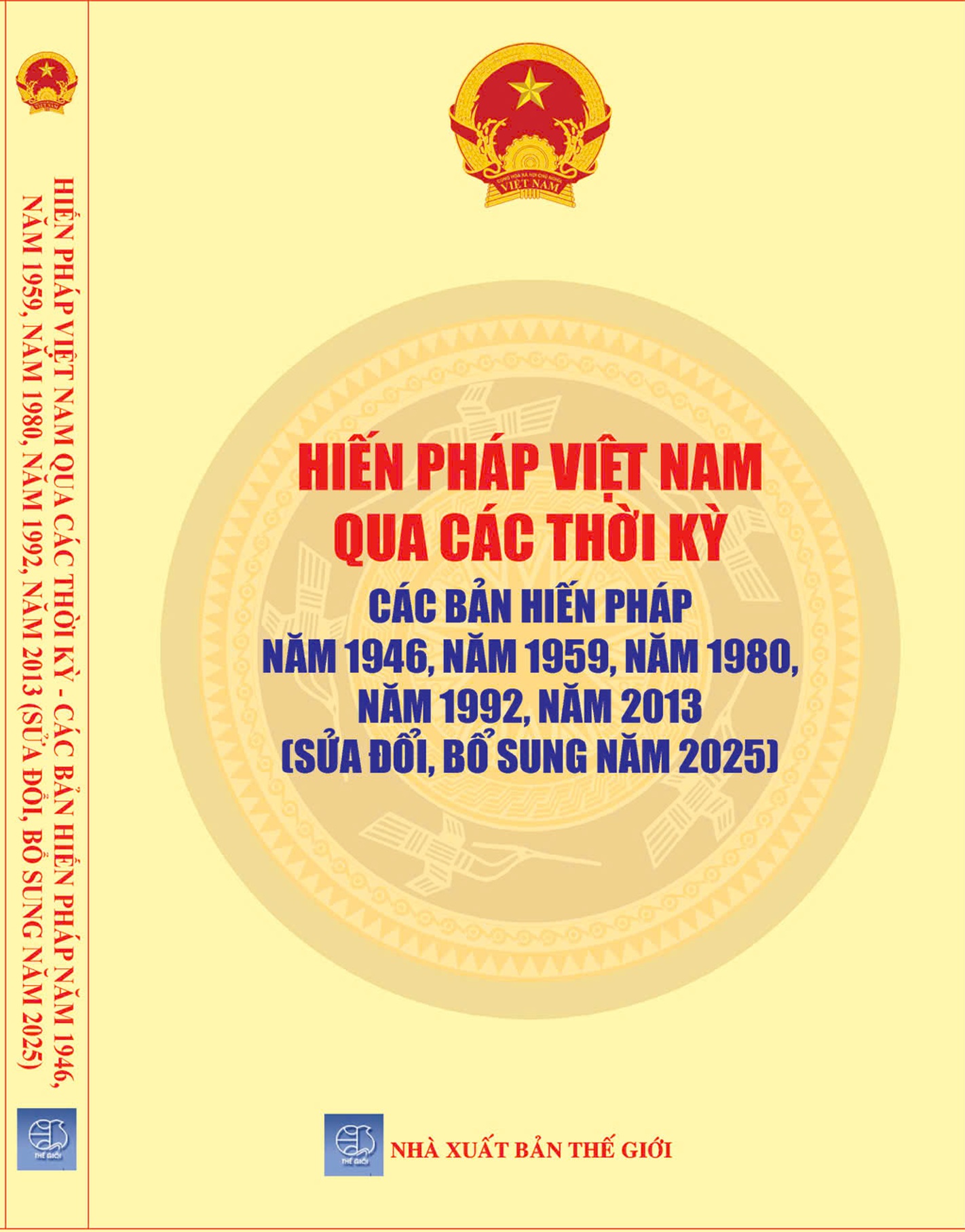 Sách Hiến Pháp Việt Nam Qua Các Thời Kỳ: Các Bản Hiến Pháp Năm 1946, 1959, 1986, 1992, 2013 (Sửa Đổi, Bổ Sung Năm 2025)