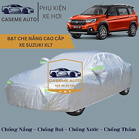 [SUZUKI XL7] Bạt phủ xe ô tô tráng nhôm cao cấp dành cho xe SUZUKI XL7 , 3 lớp chống nóng, chống thấm, chống bụi - Hàng Chính Hãng