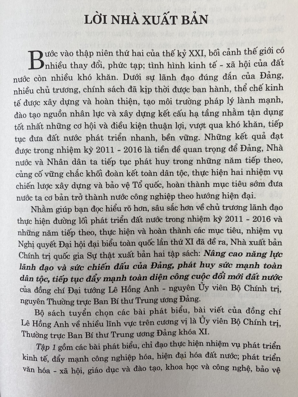 Nâng cao năng lực lãnh đạo và sức chiến đấu của Đảng, phát huy sức mạnh toàn Dân tộc tiếp tục đẩy mạnh toàn diện công cuộc đổi mới Đất nước (Tập 1)