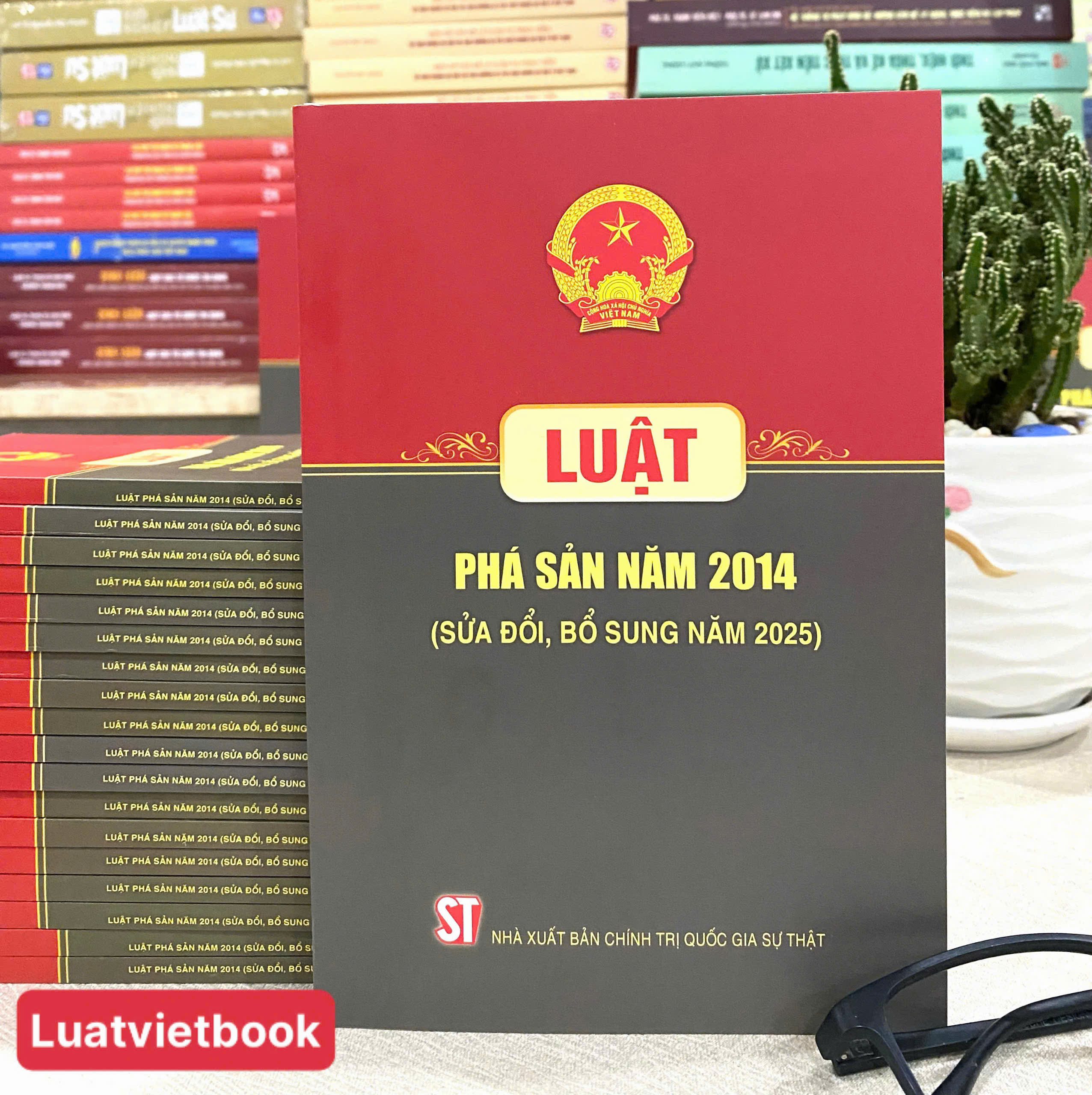 Luật Phá Sản Năm 2014 ( Sửa Đổi, Bổ Sung Năm 2025)