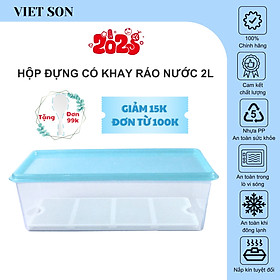 Hộp Nhựa Thực Phẩm Chữ Nhật Nắp Kín Có Khay Ráo Nước Việt Son 2L