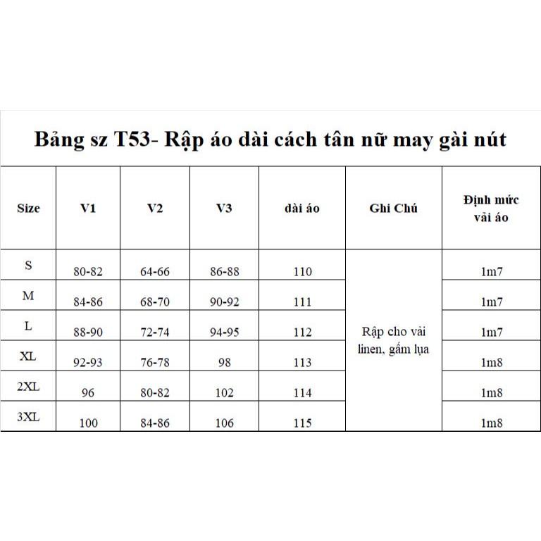 Rập giấy mã T53 (rập áo dài may gài nút) - không phải quần áo
