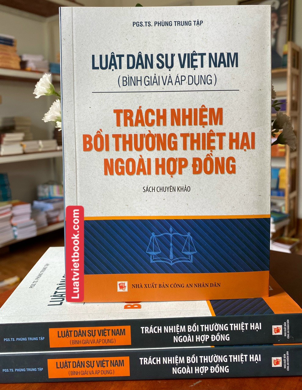 Luật Dân sự Việt Nam (Bình giải và áp dụng) - Trách nhiệm bồi thường thiệt hại ngoài hợp đồng