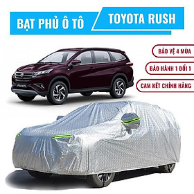 Bạt phủ xe ô tô 7 chỗ Toyota Rush 3 lớp chống nóng, chống thấm, chống bụi. Bạt phủ xe Rush, Bạt trùm xe hơi