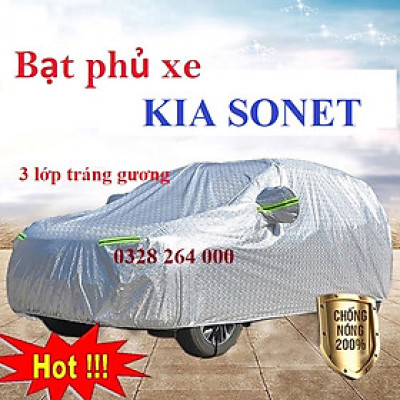 Bạt che phủ xe Kia Sonet Cao Cấp - Hàng dày 3 lớp tráng gương, chống nắng nóng, mưa bụi