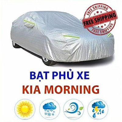 Bạt Phủ Xe Ô Tô Kia Morning, Soluto, Cerato, Seltos, K3, Rondo, Optima, Sorento