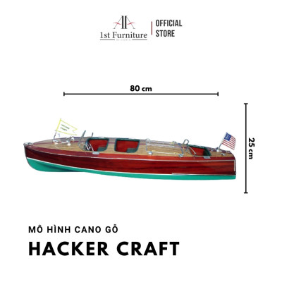 Mô hình cano HACKE.R CRAFT cao cấp, mô hình gỗ tự nhiên, làm quà tặng sang trọng 1st FURNITURE