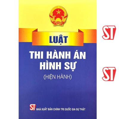 Luật thi hành án hình sự (hiện hành)