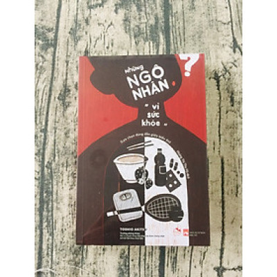 Những Ngộ Nhận Vì Sức Khỏe (lựa chọn đúng đắn giữa biển tin)