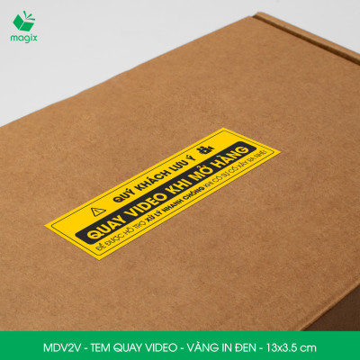50 Tem chú ý quay video trước khi mở hàng, decal dán hộp - 13x3,5 cm - Vàng in đen - MDV2V