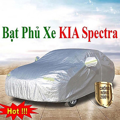 Bạt Phủ Xe Ô Tô KIA Spectra - Bạt Phủ Ô Tô 5 Chỗ 3 Lớp Cao Cấp Chống Mưa, Chống Nắng, Chống Cháy Loại 1