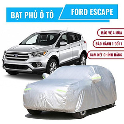 Bạt phủ xe ô tô 5 chỗ Ford Escape, Bạt trùm xe Escape cao cấp chất liệu vải PEVA chống nắng mưa không thấm nước