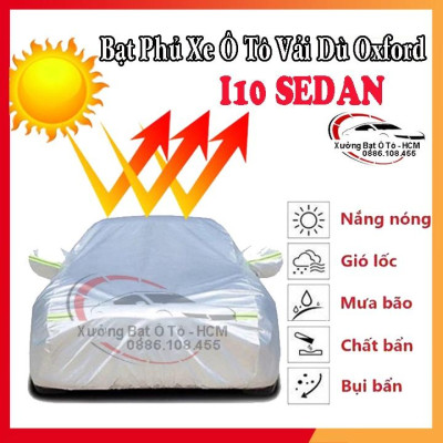 Bạt Phủ Ô Tô Vải Dù Oxford, Tráng Nhôm Cao Cấp, Áo Trùm Bảo Vệ Xe HYUNDAI I10 SEDAN, Bạc Phủ Trùm 