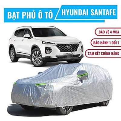 Bạt phủ xe ô tô 7 chỗ Hyundai Santafe, Bạt trùm xe SUV cao cấp chất liệu vải PEVA chống nắng mưa không thấm nước