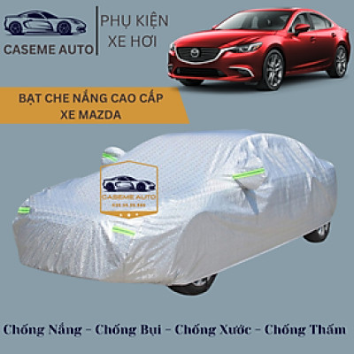 [MAZDA] Bạt phủ xe ô tô tráng nhôm cao cấp các xe hãng MAZDA, 3 lớp chống nóng, chống thấm, chống bụi - Hàng Chính Hãng