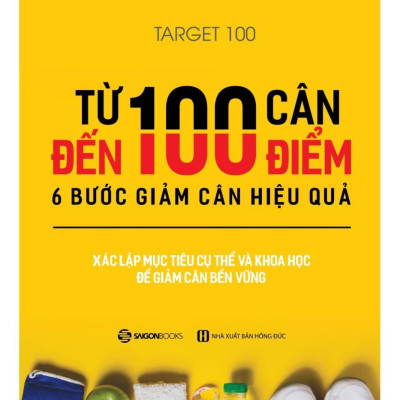 Từ 100 Cân Đến 100 Điểm