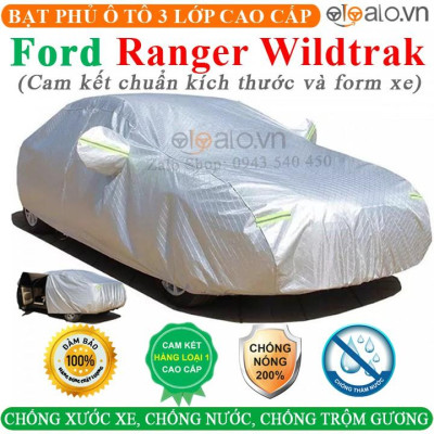 Bạt Phủ Ô Tô Ford Ranger Wildtrak Cao Cấp 3 Lớp Chống Nắng Nóng Chống Nước Chống xước