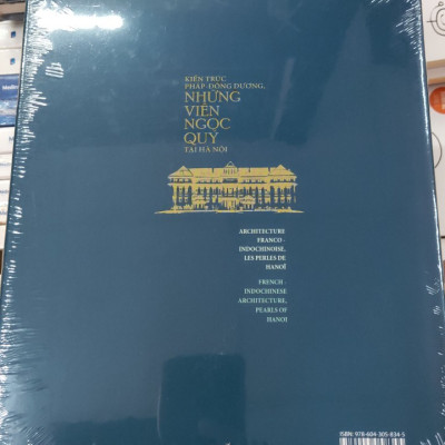 (Bìa Cứng) Kiến Trúc Pháp-Đông Dương, Những Viên Ngọc Quý Tại Hà Nội - Nhiều Tác giả