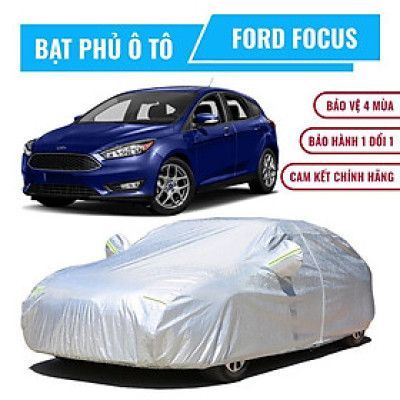 Bạt phủ xe ô tô 5 chỗ Ford Focus, Bạt trùm xe Focus cao cấp chất liệu vải PEVA chống nắng mưa không thấm nước
