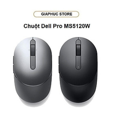 Chuột không dây Dell Mobile Pro MS5120W - GiaPhucStore | Hàng Chính Hãng
