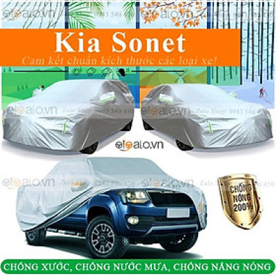 Bạt trùm che phủ xe ô tô Kia Sonet Cao Cấp 3 Lớp Chống Nắng Nóng Chống Nước Chống xước